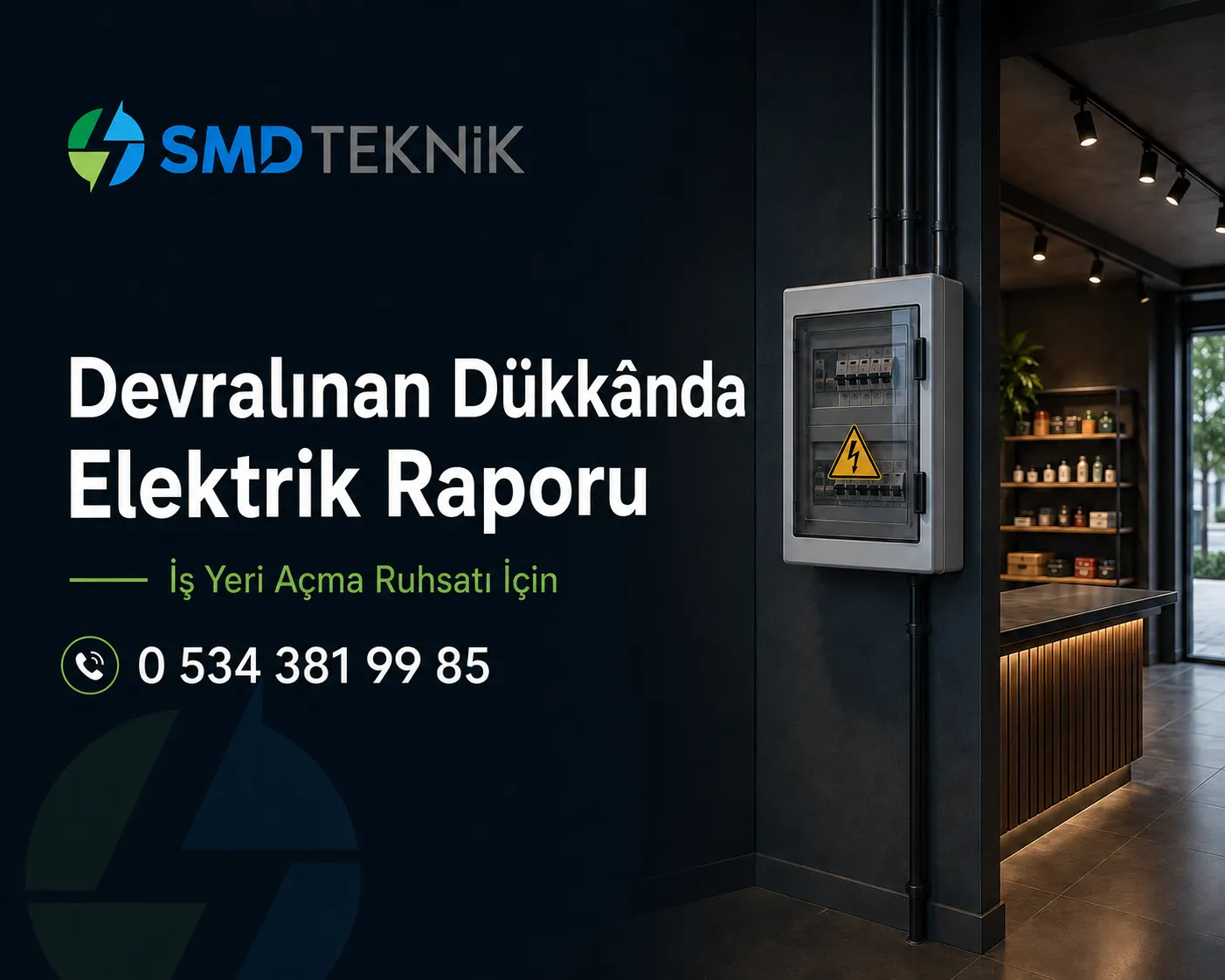 Devralınan Dükkânda Elektrik Raporu Gerekir mi?