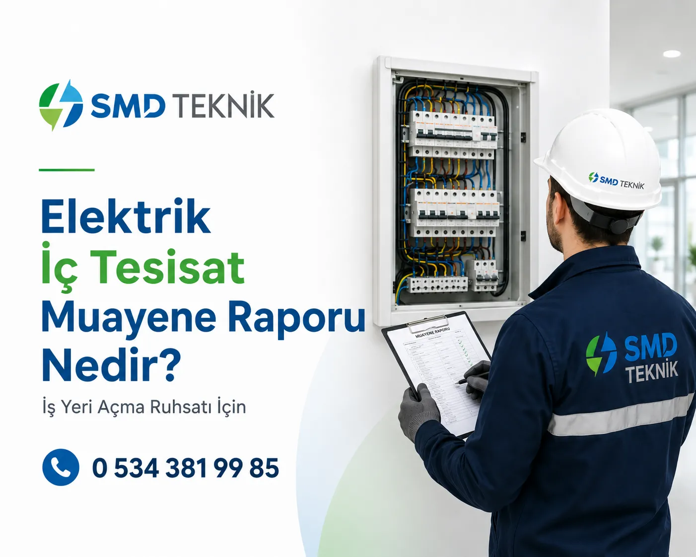 Elektrik İç Tesisat Muayene Raporu Nedir?