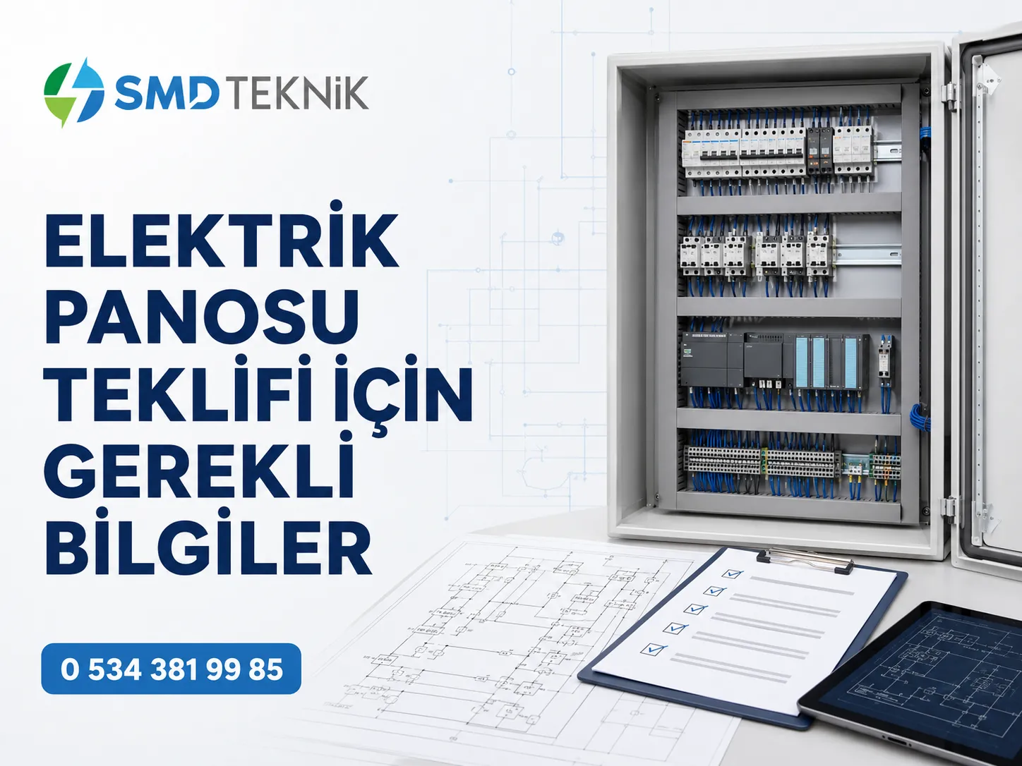 Elektrik Panosu Teklifi Alırken Hangi Bilgiler Hazırlanmalıdır?