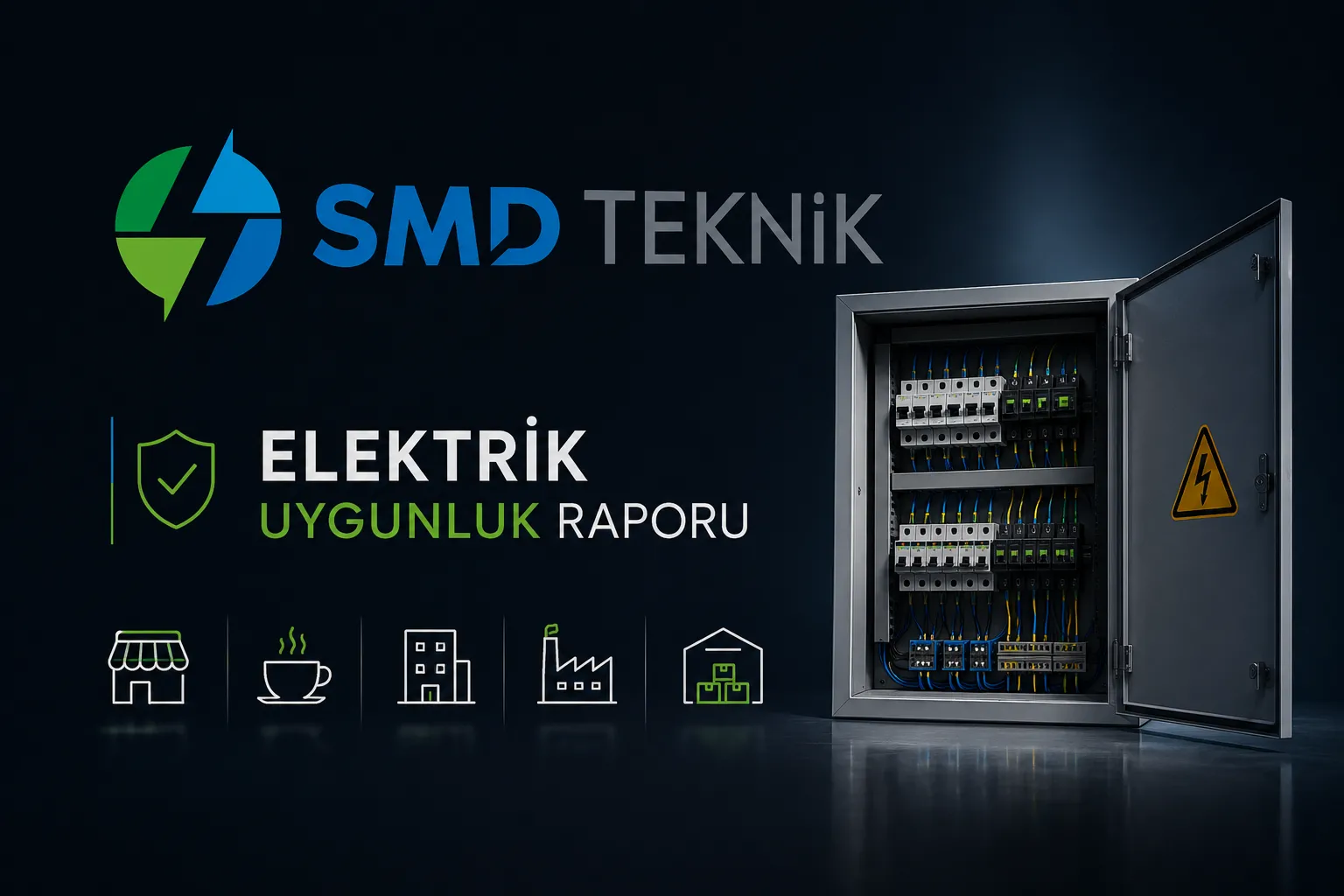 Elektrik Uygunluk Raporu Hangi İşyerleri İçin Gündeme Gelir?