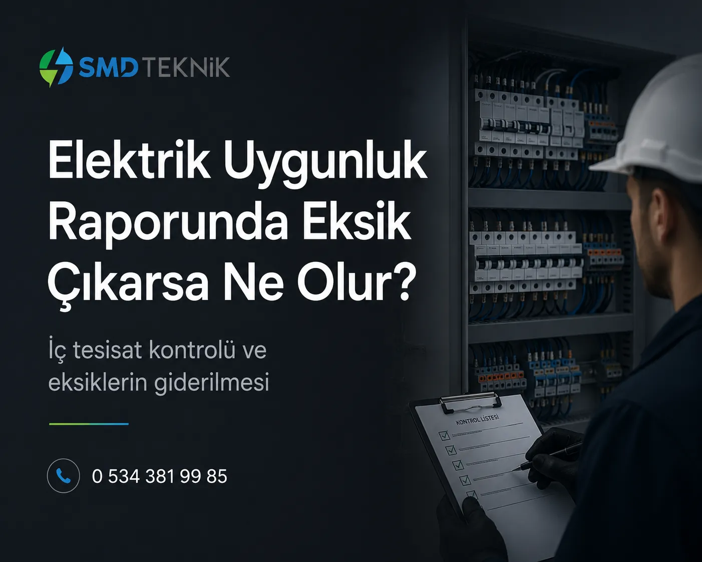 Elektrik Uygunluk Raporunda Eksik Çıkarsa Ne Olur?