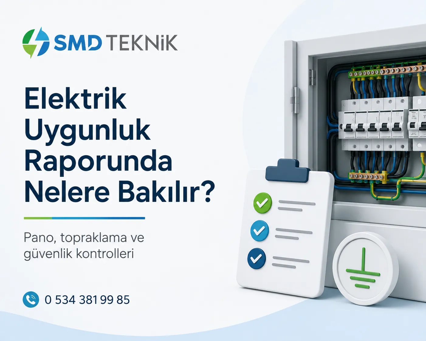 Elektrik Uygunluk Raporunda Nelere Bakılır?
