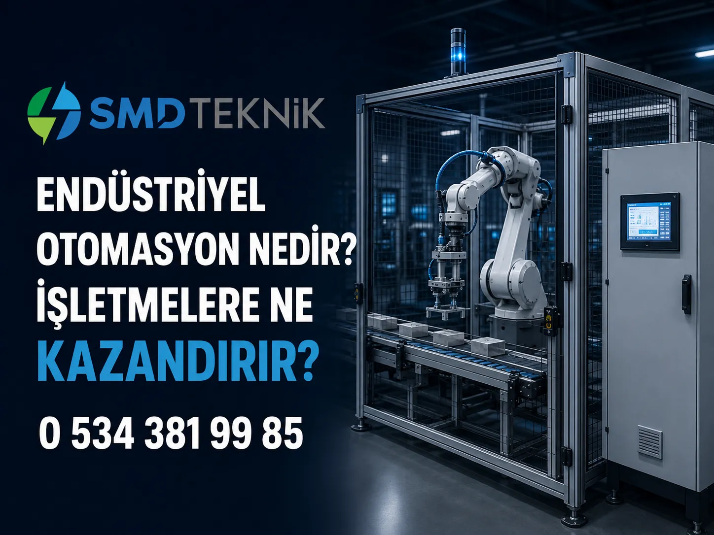 Endüstriyel Otomasyon Nedir? İşletmelere Ne Kazandırır?