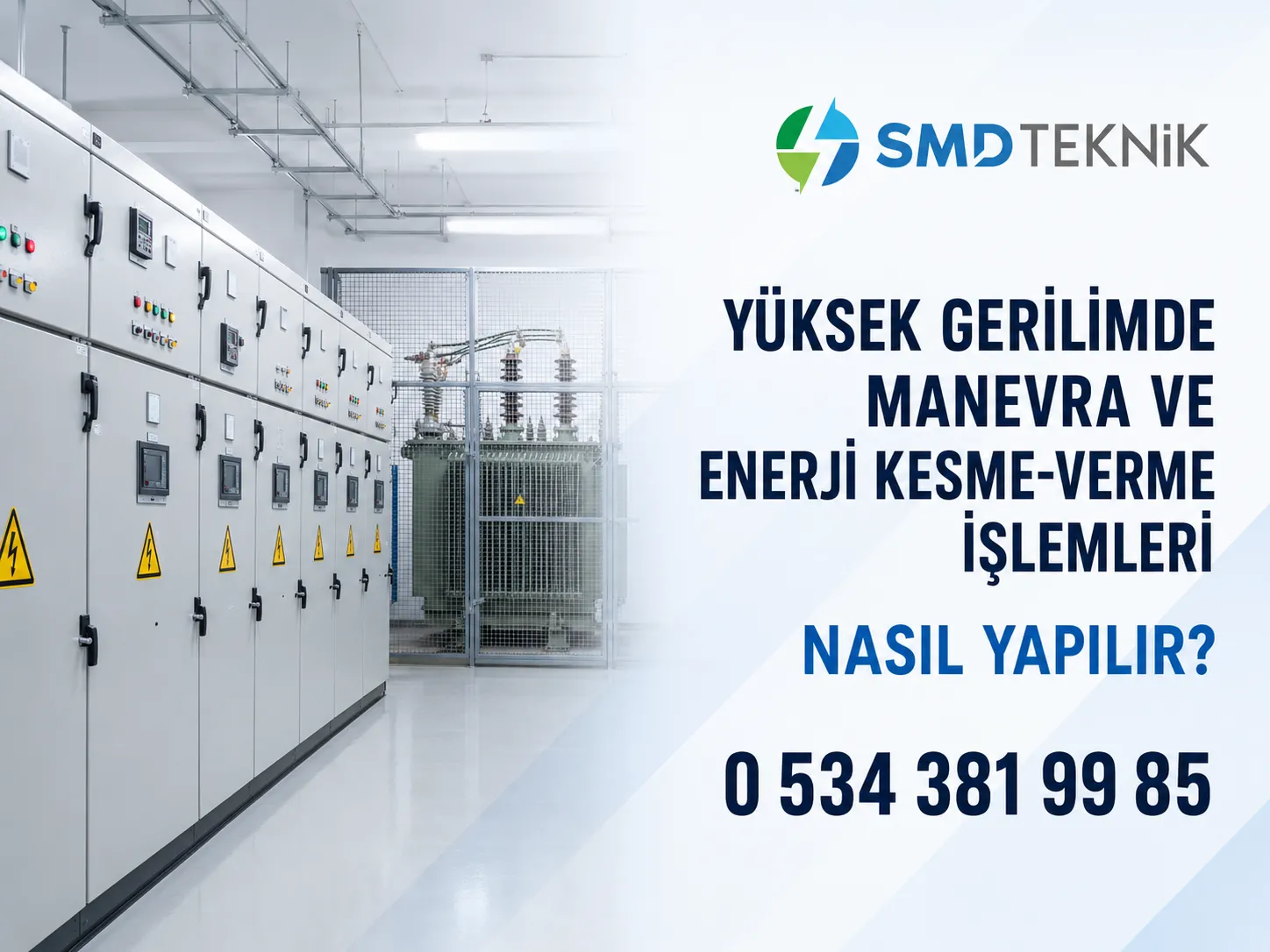 Kapalı yüksek gerilim hücreleri ve korumalı trafonun düzenli kontrolünü temsil eden güvenli trafo merkezi – SMD Teknik