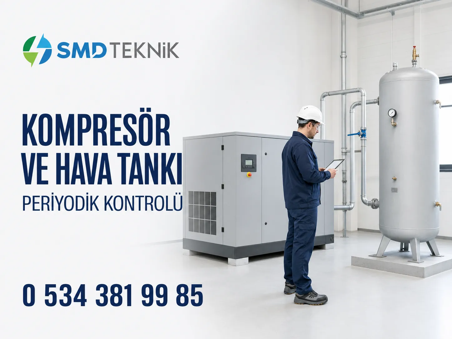 Kompresör, Hava Tankı ve Basınçlı Kapların Periyodik Kontrolü