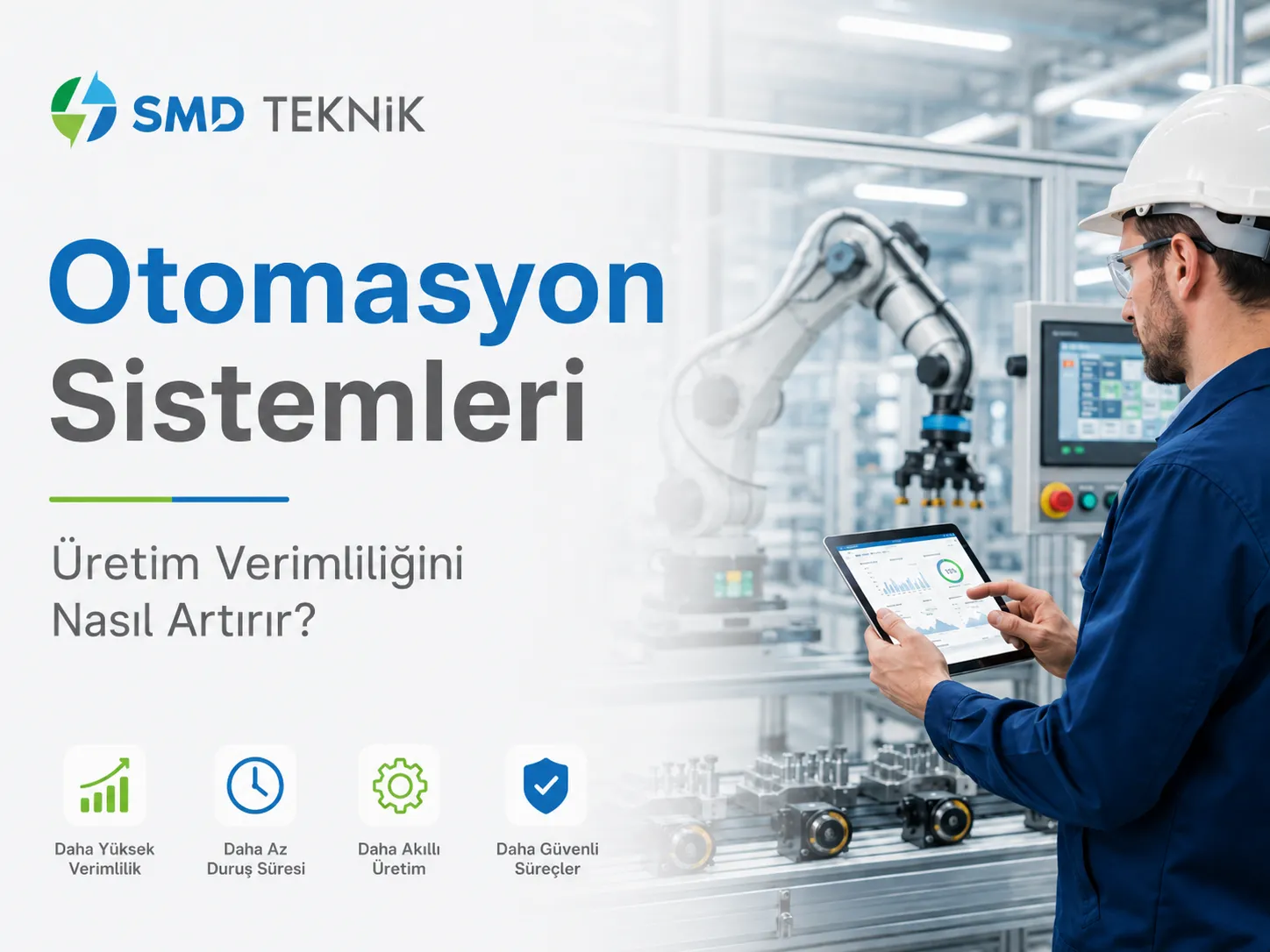 Otomasyon Sistemleri Üretim Verimliliğini Nasıl Artırır?