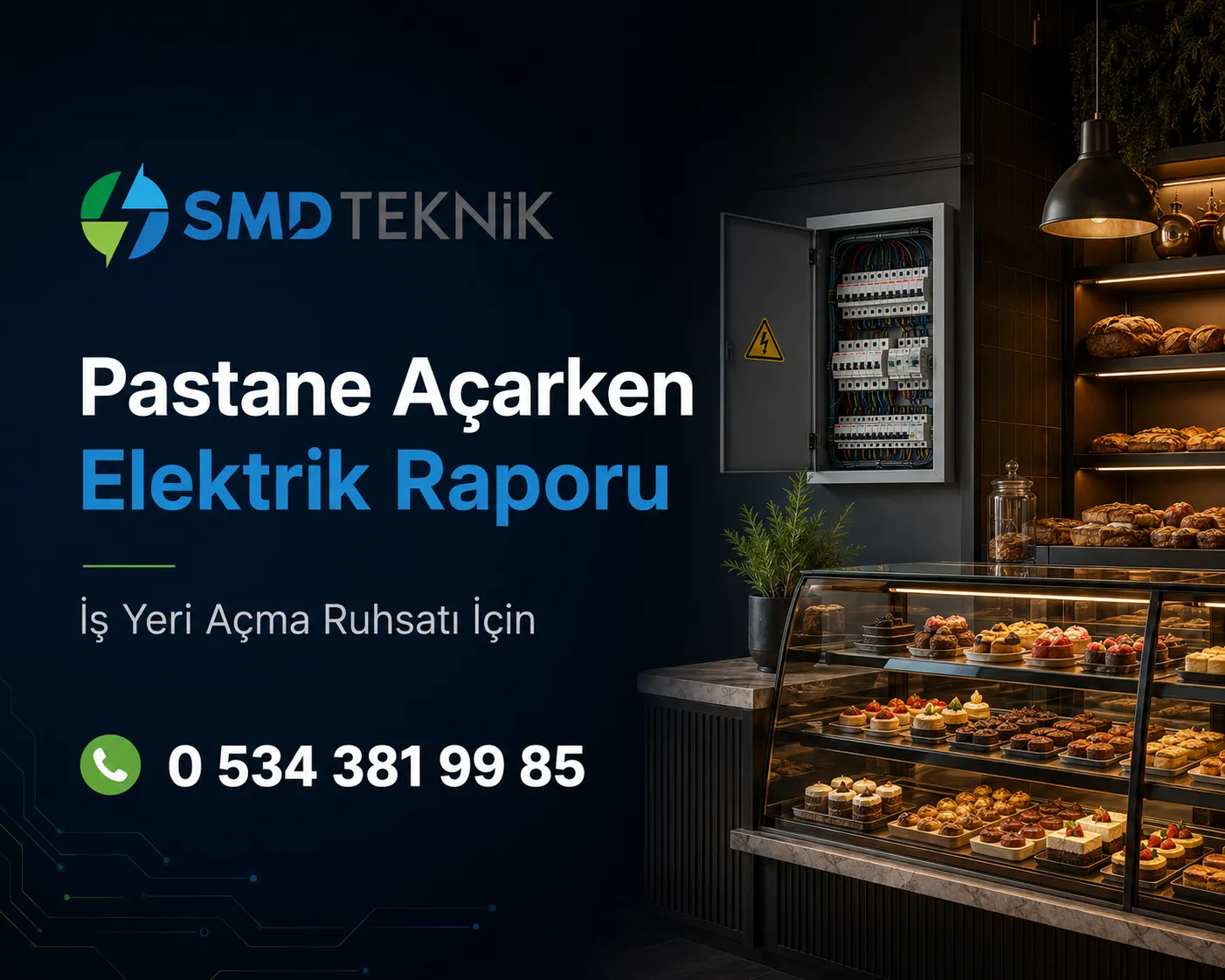 Pastane Açarken Elektrik Raporu Gerekir mi?