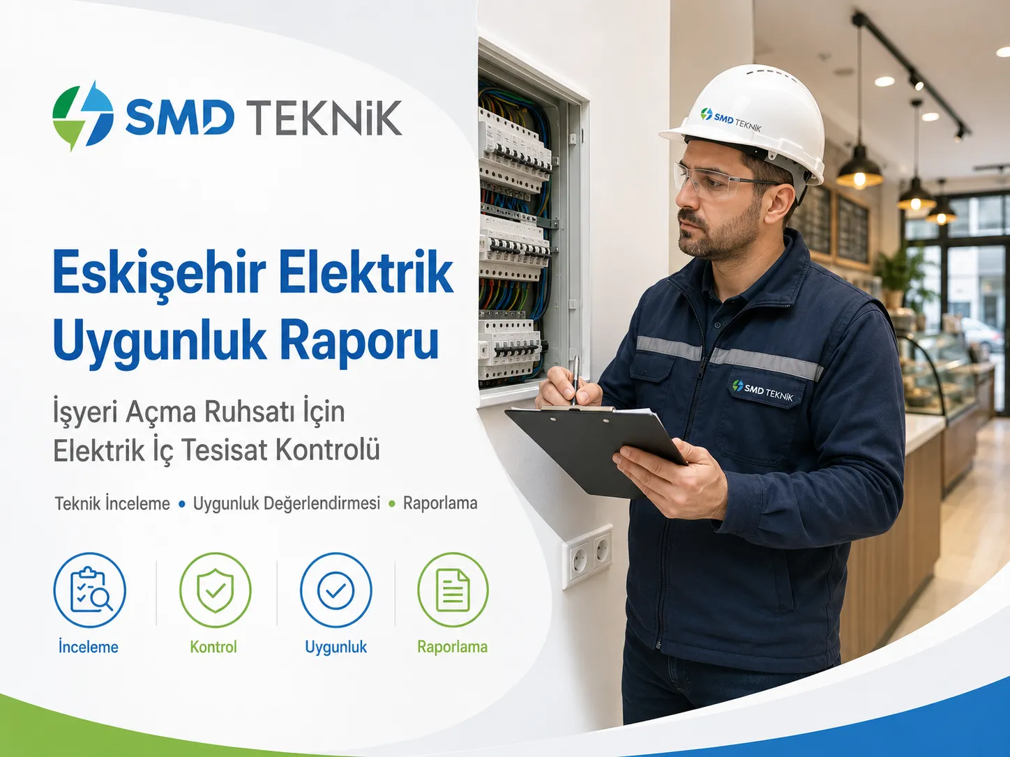 Eskişehir Elektrik Uygunluk Raporu ile İşyeri Açma Sürecine Teknik Destek