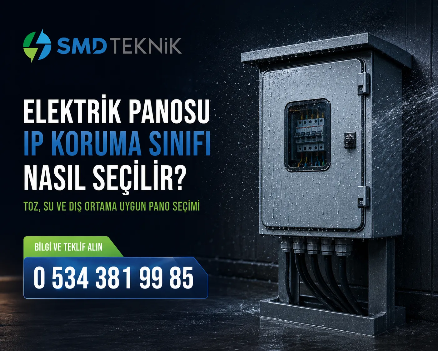 Elektrik Panosu IP Koruma Sınıfı Nasıl Seçilir?