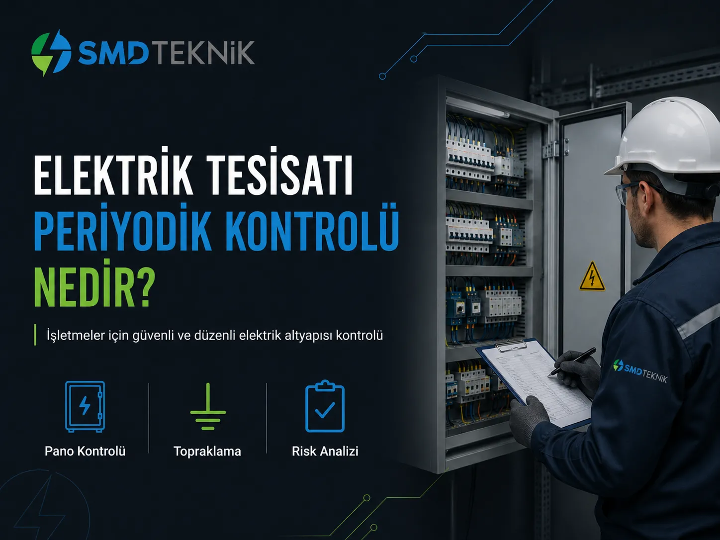 Elektrik Tesisatı Periyodik Kontrolü Nedir?
