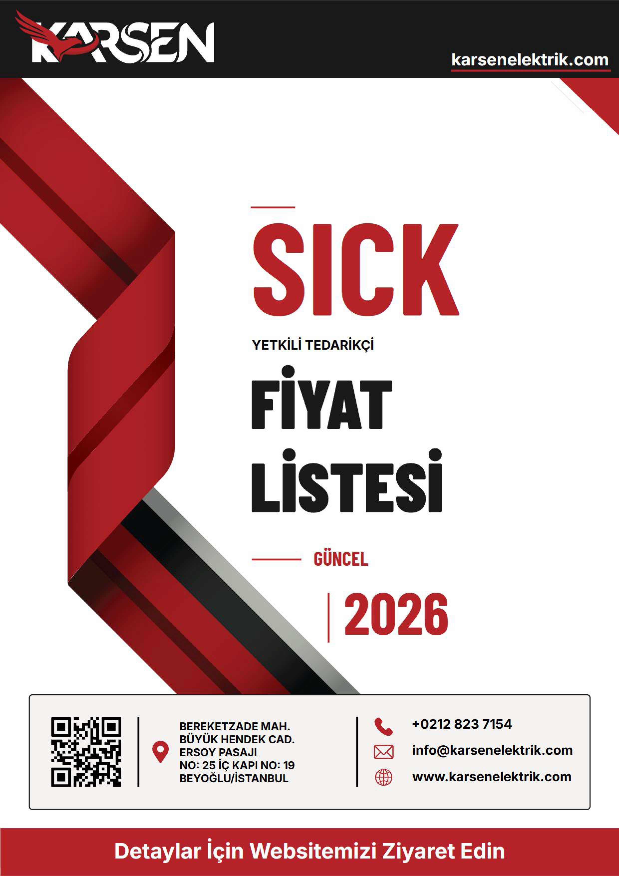 Sick 2026 Fiyat Listesi